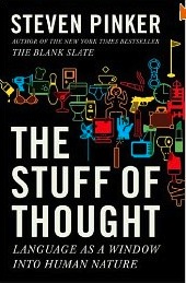 The Stuff of Thought: Language as a Window into Human Nature